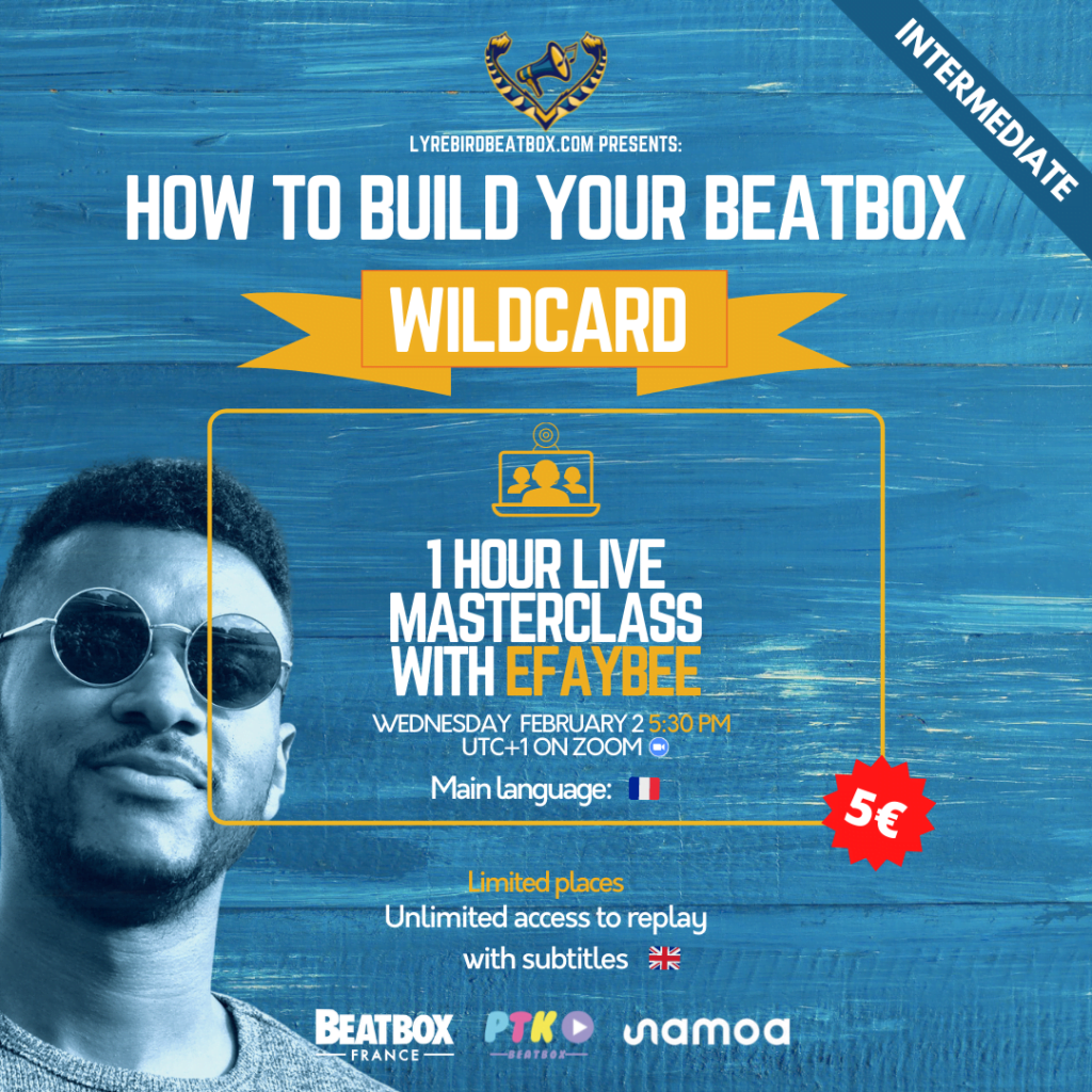 How to build your beatbox wilcard with Efaybee