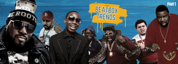 Beatbox Trends – Part 1