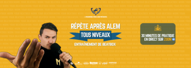 Répète après Alem - Tous niveaux - Entraînement de beatbox en direct