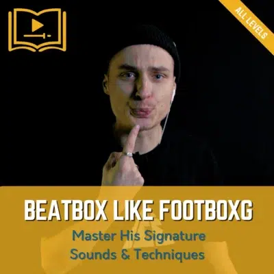 Beatbox like FootboxG